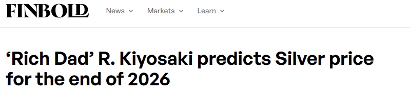 《富爸爸穷爸爸》作者语出惊人！罗伯特·清崎对年底白银价格做出大胆预测