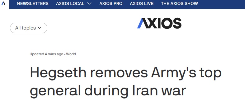 美军突发重磅！在伊朗战争期间 陆军最高将领及另两名军方领导人被勒令辞职